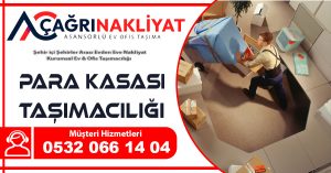 Ankara Para Kasası Taşımacılığı