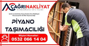 Ankara Piyano Taşımacılığı