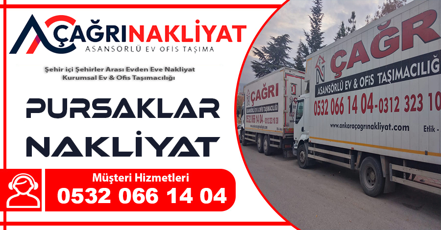 Pursaklar nakliyat Ankara Pursaklar evden eve nakliyat firması