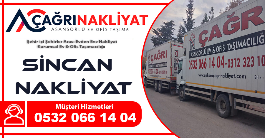 Sincan nakliyat Ankara Sincan evden eve nakliyat firması